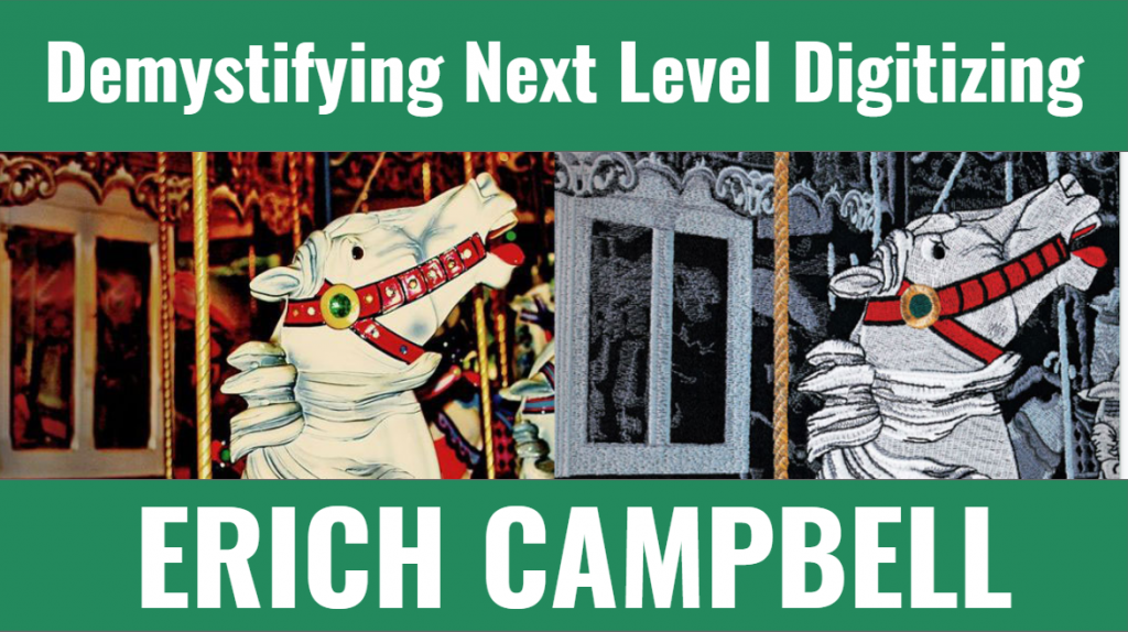 Erich Campbell's Demystifying next Level Digitizing Webinar